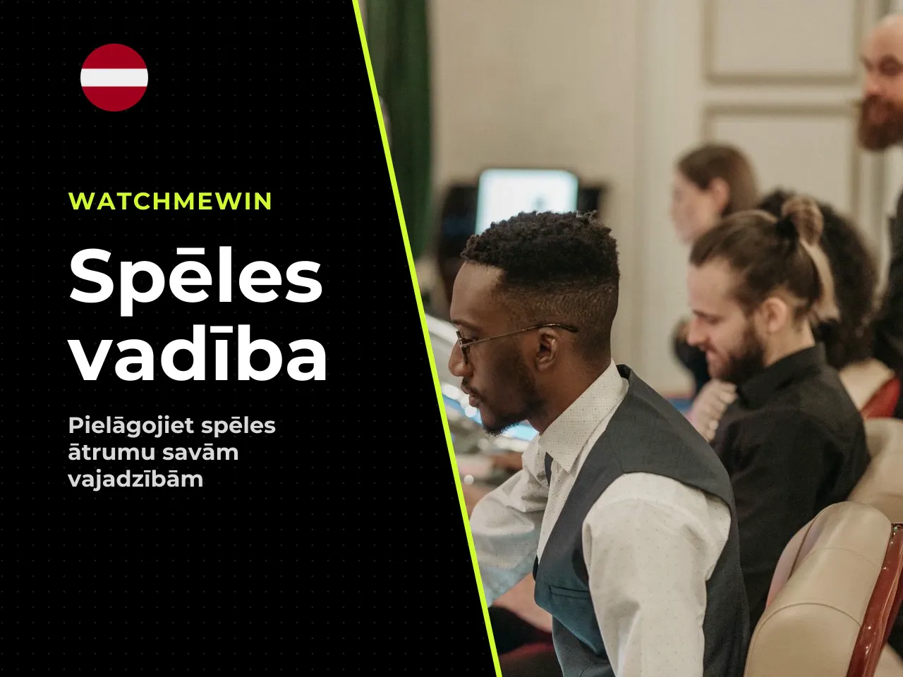Vadības režīmi un spēles ātrums. Lai