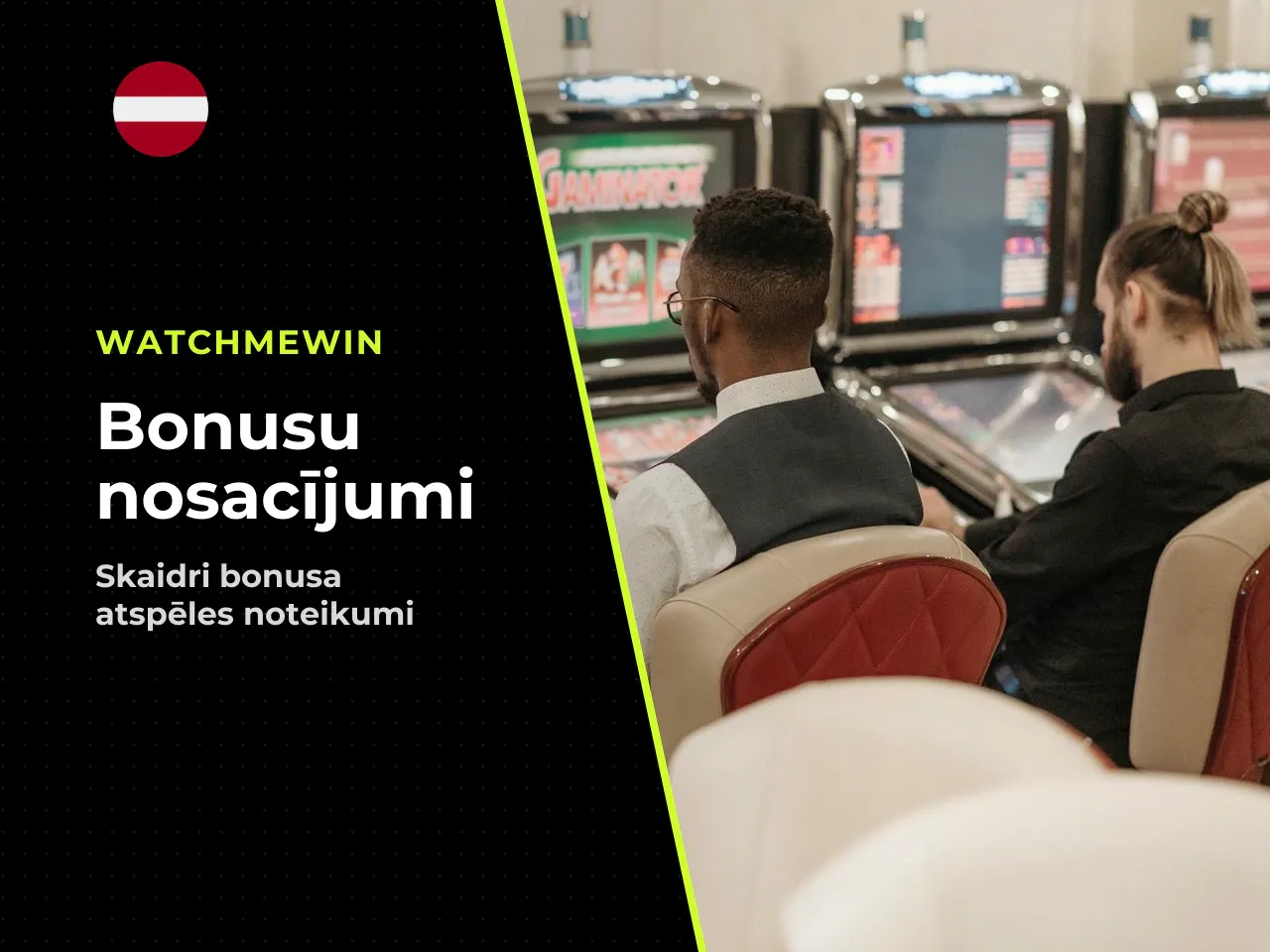 Spēles, griezieni un RTP bonusa nosacījumos