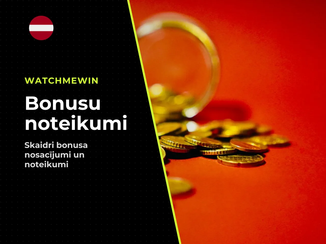 Bonusa termiņš, maksimālā likme un naudas