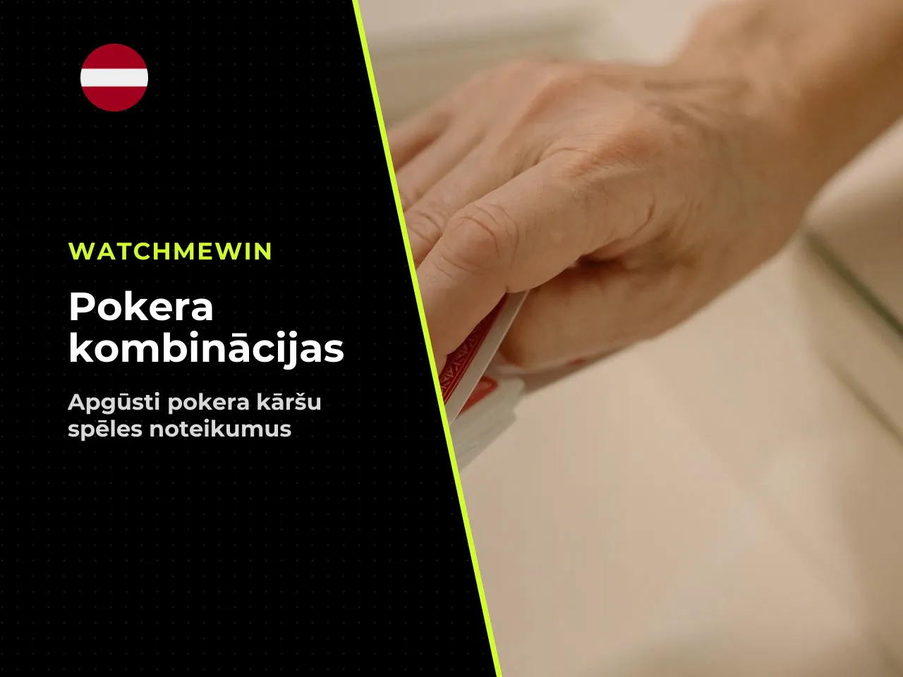 Kārtis, kombinācijas un spēcīga poker hand