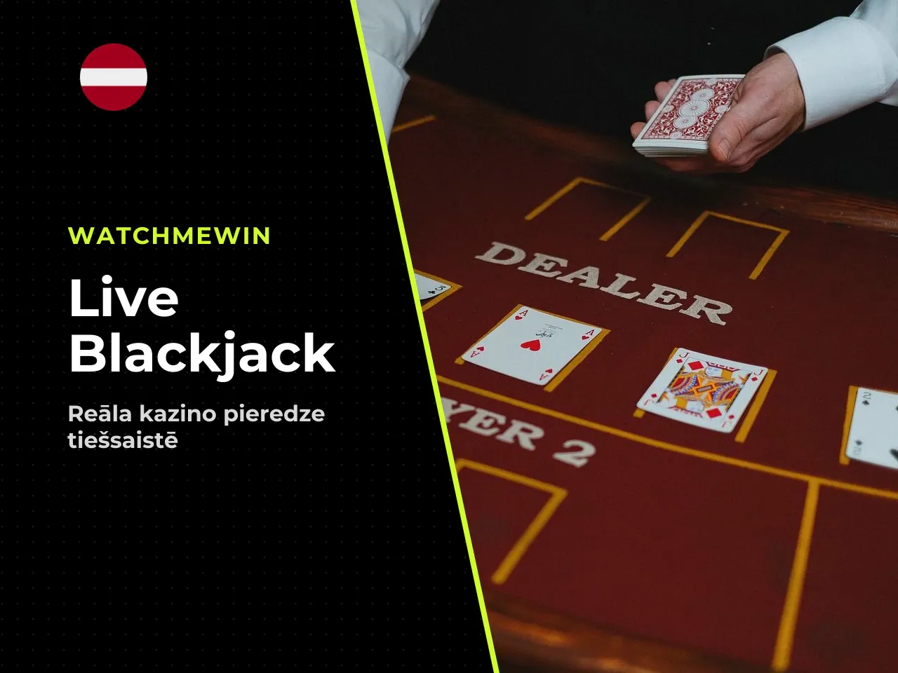 Kāpēc spēlētāji izvēlas blackjack live casino