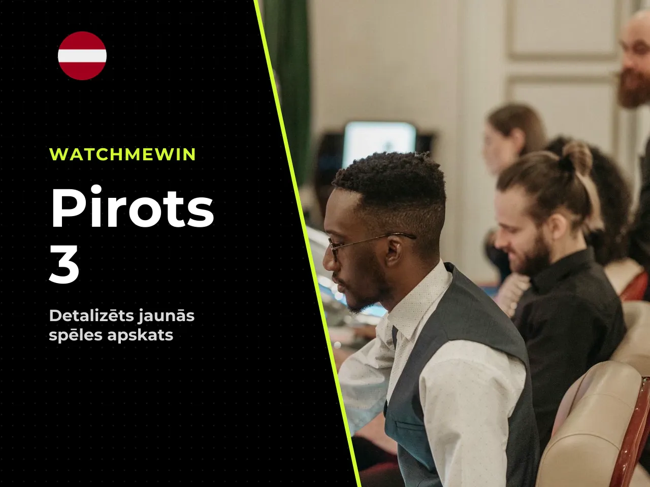 Īsumā par Pirots 3