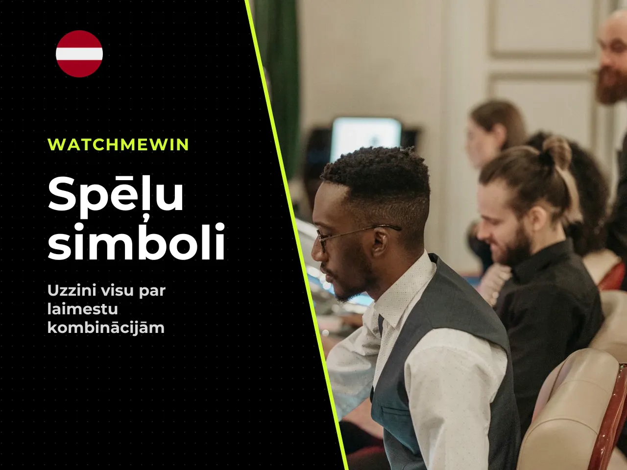 Simboli, Wild un laimējošās kombinācijas. Spēles