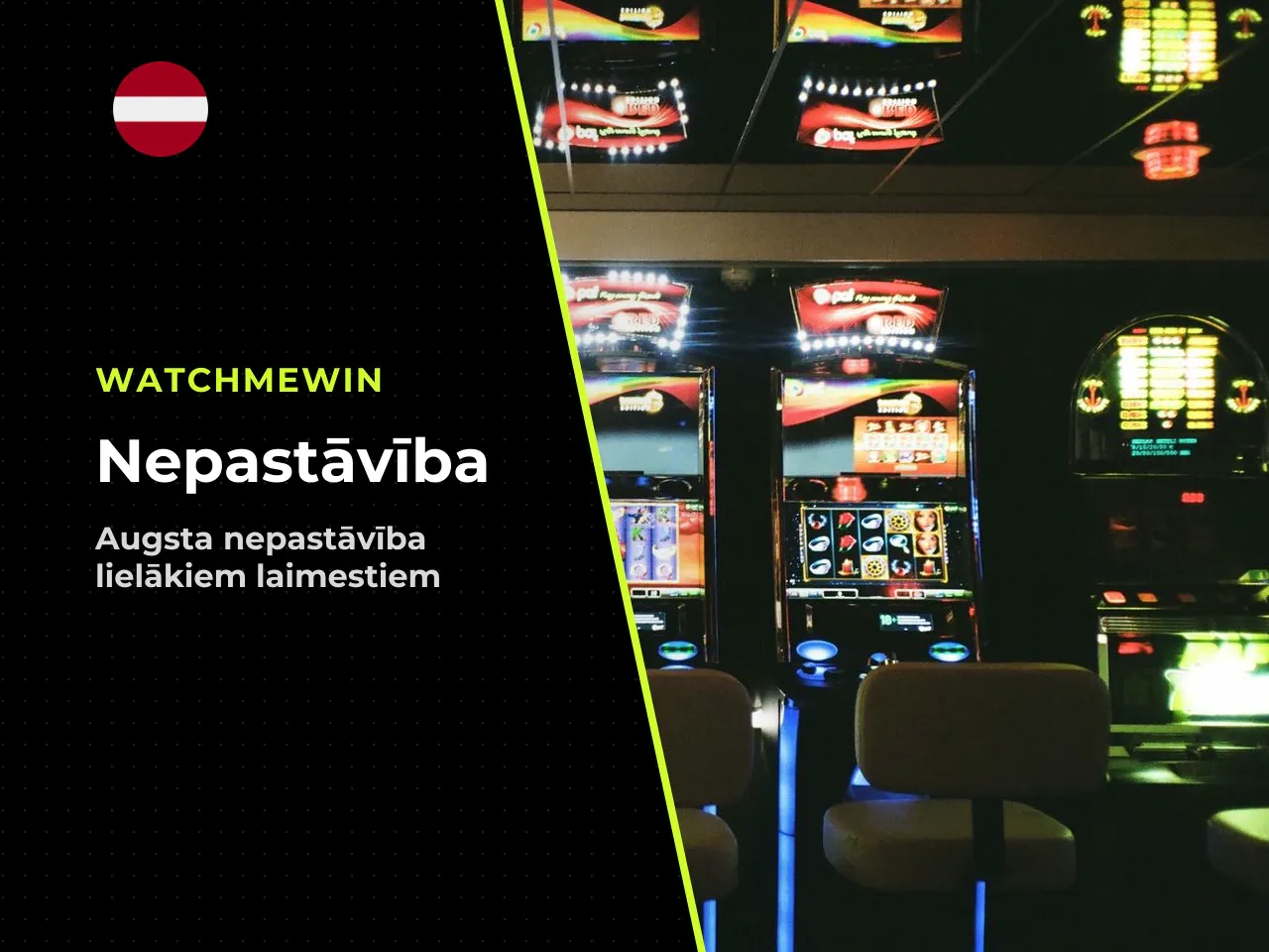 Nepastāvība un maksimālais laimests. Augstā nepastāvība