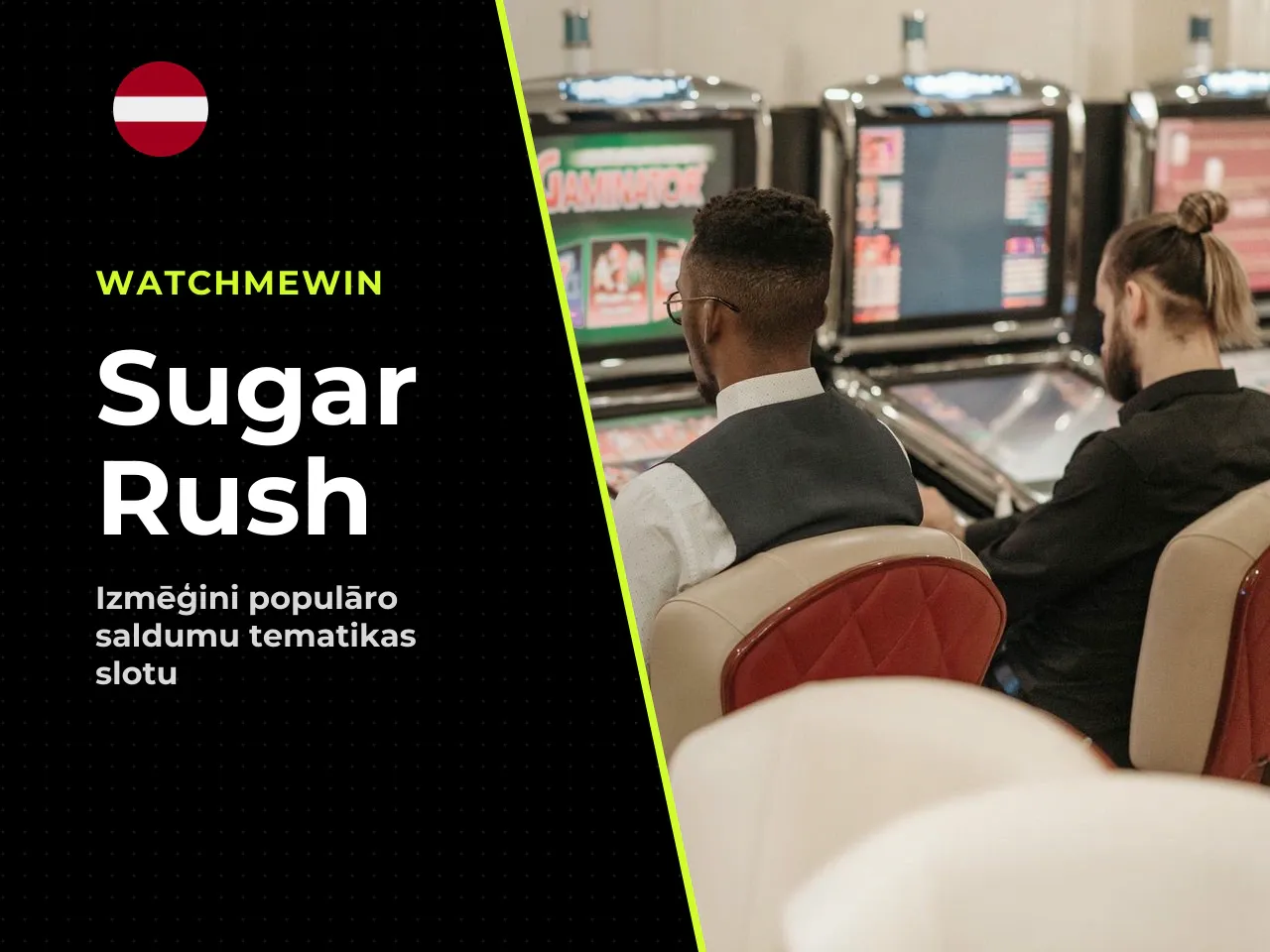 Kas ir Sugar Rush slot no