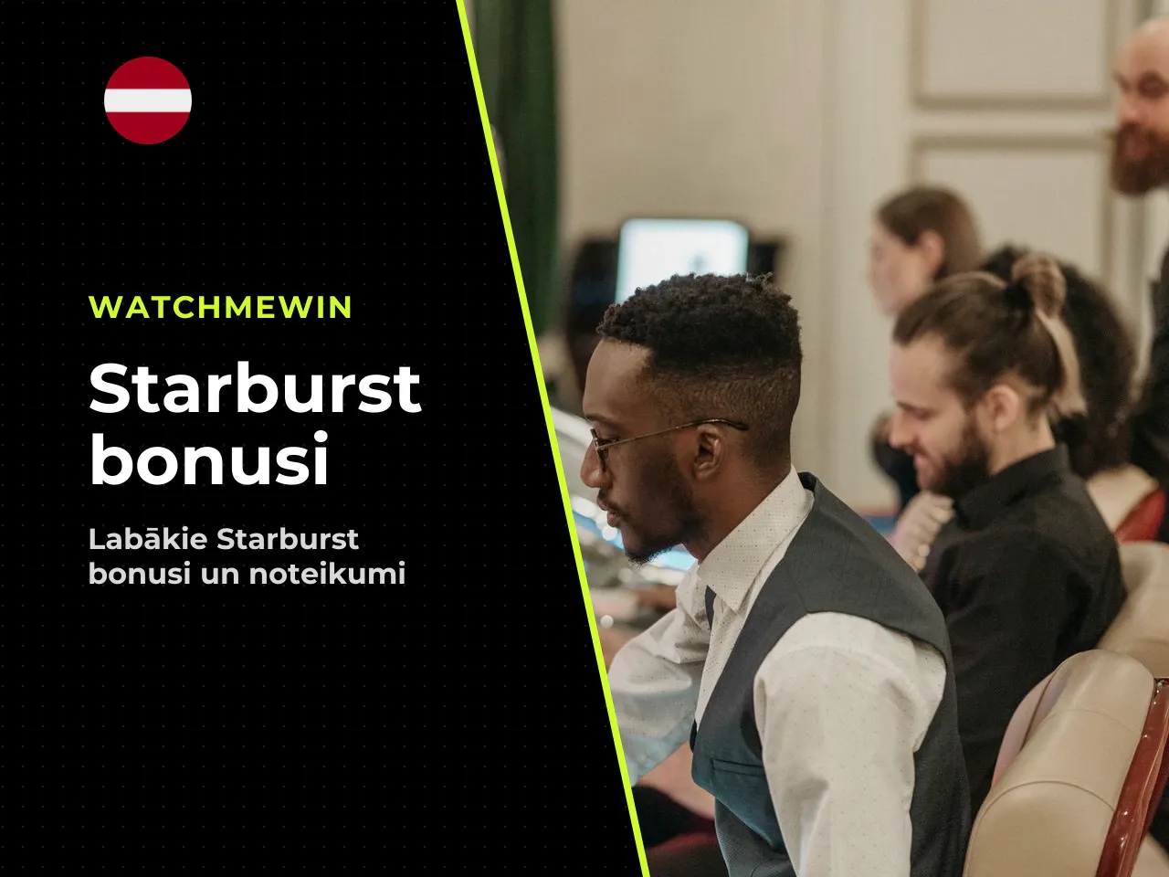 Bonusi un spēlēšanas nosacījumi Starburst kazino